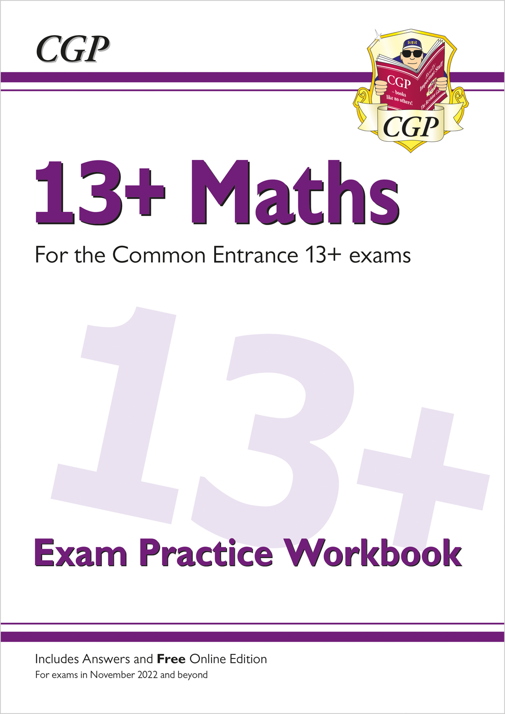 13+ Maths Exam Practice Workbook for the Common Entrance Exams (exams from Nov 2022)