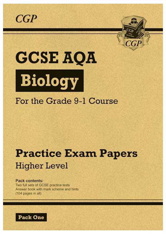 AQA GCSE Biology Practice Papers Higher Pack 1 (Ages 15-16)