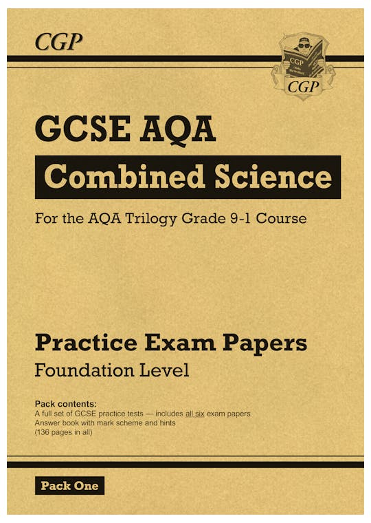 AQA GCSE Combined Science Practice Papers Foundation Pack 1 (Ages 15-16)
