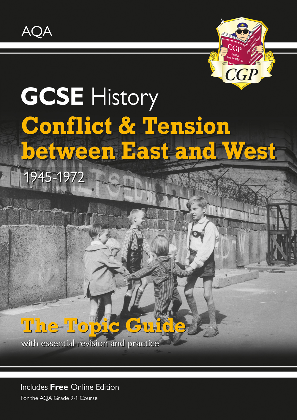 AQA GCSE History Conflict & Tension between East & West Study Guide (Ages 14-16)