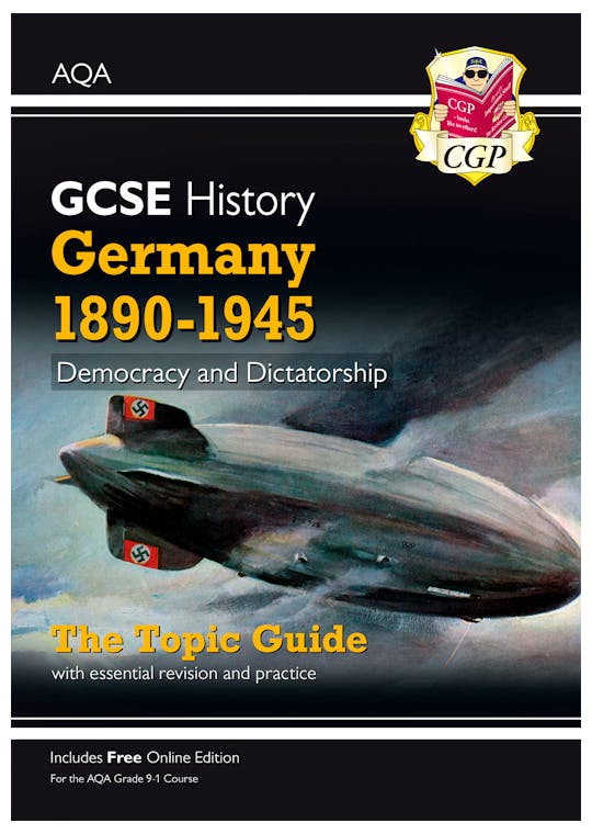 AQA GCSE History Germany 1890-1945 Study Guide (Ages 14-16)