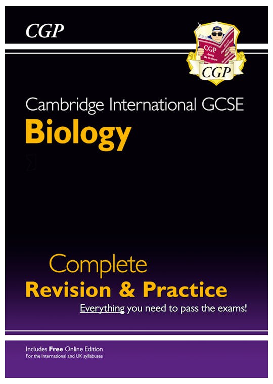 Cambridge International GCSE Biology Complete Revision & Practice - for exams in 2023 & beyond