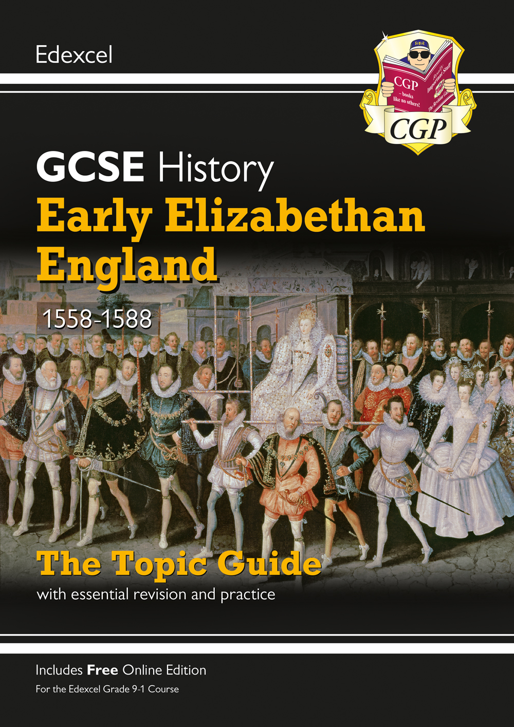 Edexcel GCSE History Early Elizabethan England Study Guide (Ages 14-16)