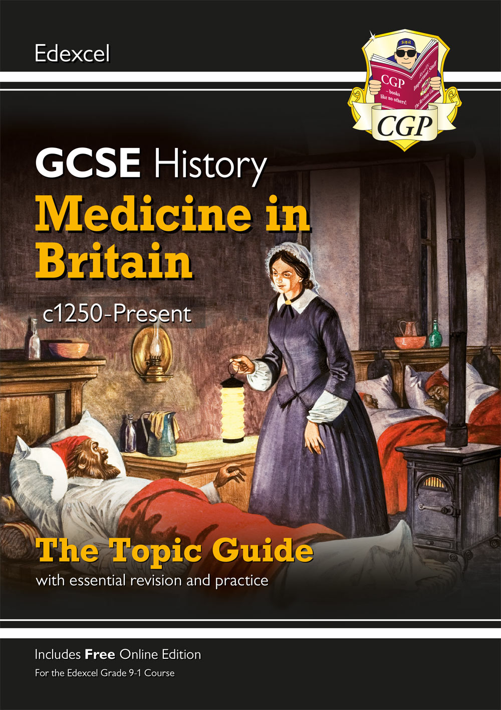 Edexcel GCSE History Medicine in Britain Study Guide (Ages 14-16)