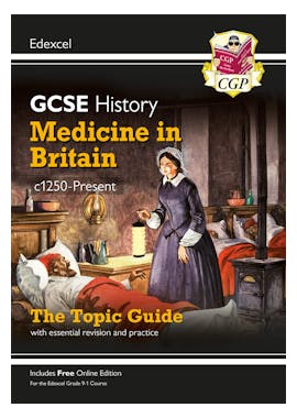 Edexcel GCSE History Medicine in Britain Study Guide (Ages 14-16)
