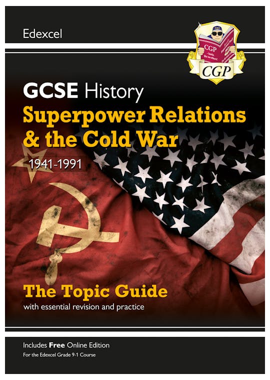 Edexcel GCSE History Superpower Relations & Cold War Study Guide (Ages 14-16)