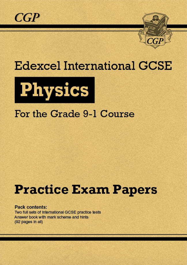 Edexcel International GCSE Physics Practice Papers