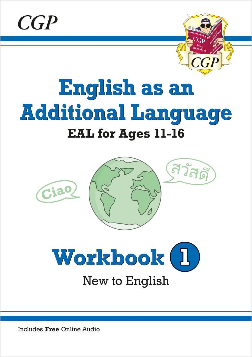 English as an Additional Language (EAL) for Ages 11-16 - Workbook 1 (to English)