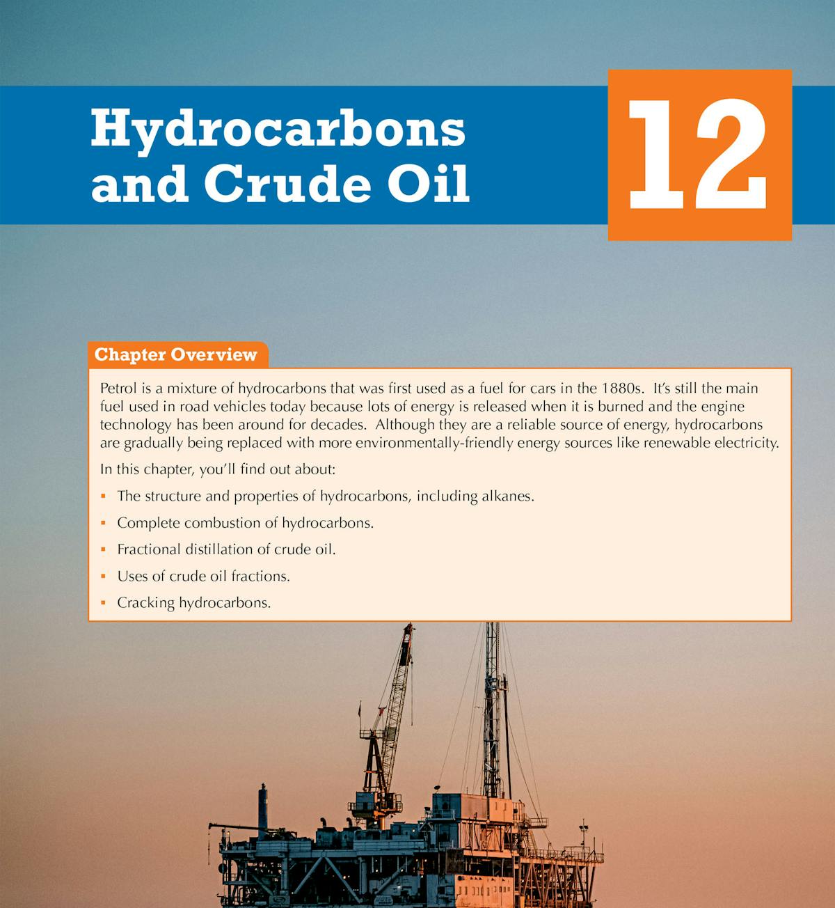 Chapter opener for hydrocarbons and crude oil with overview and prior knowledge questions