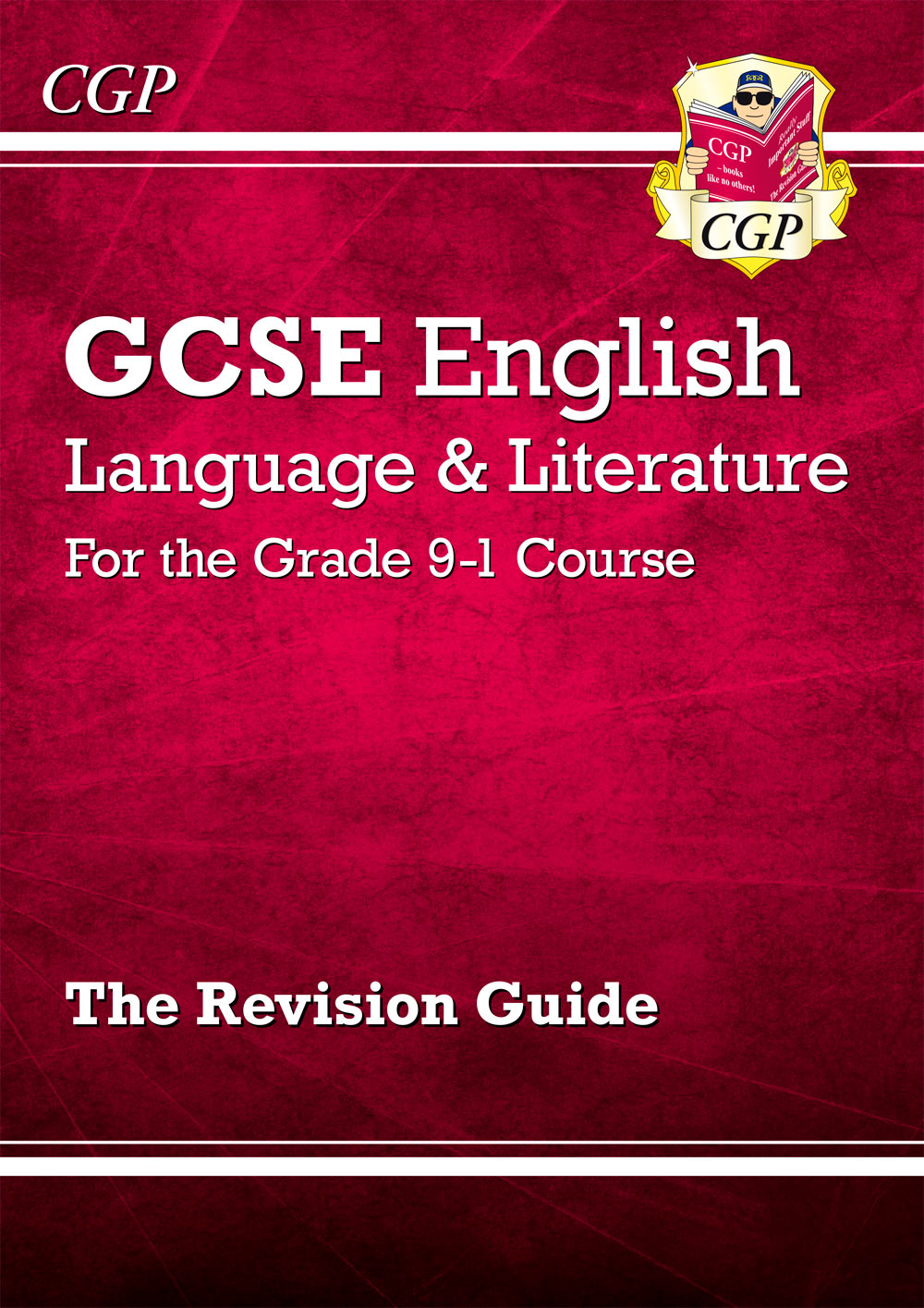 GCSE English Language and Literature Revision Guide