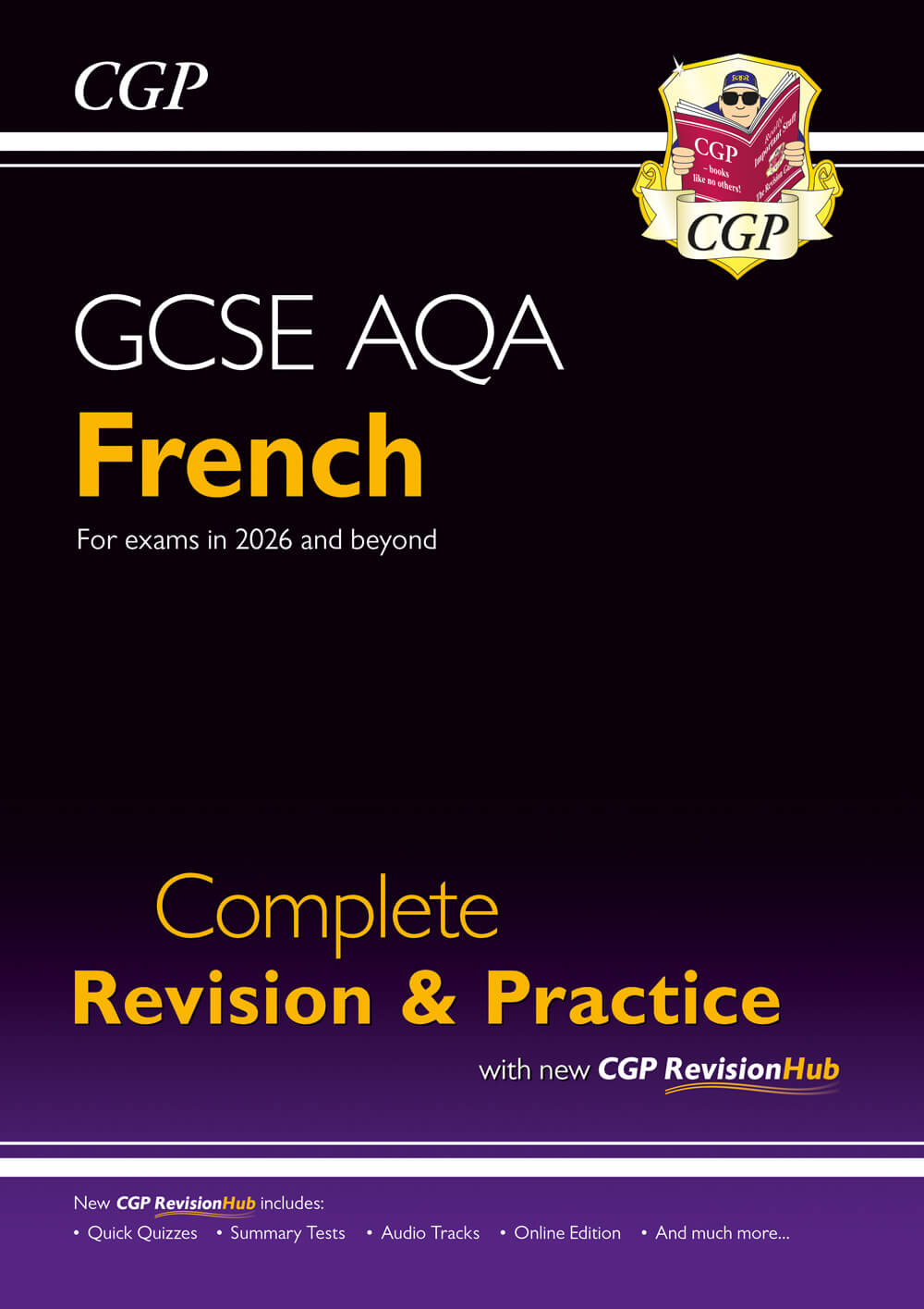 GCSE French AQA Complete Revision & Practice with CGP RevisionHub (for exams from 2026)