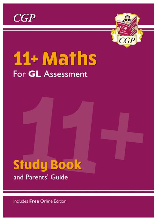 GL 11+ Maths Study Book (Ages 7-11)