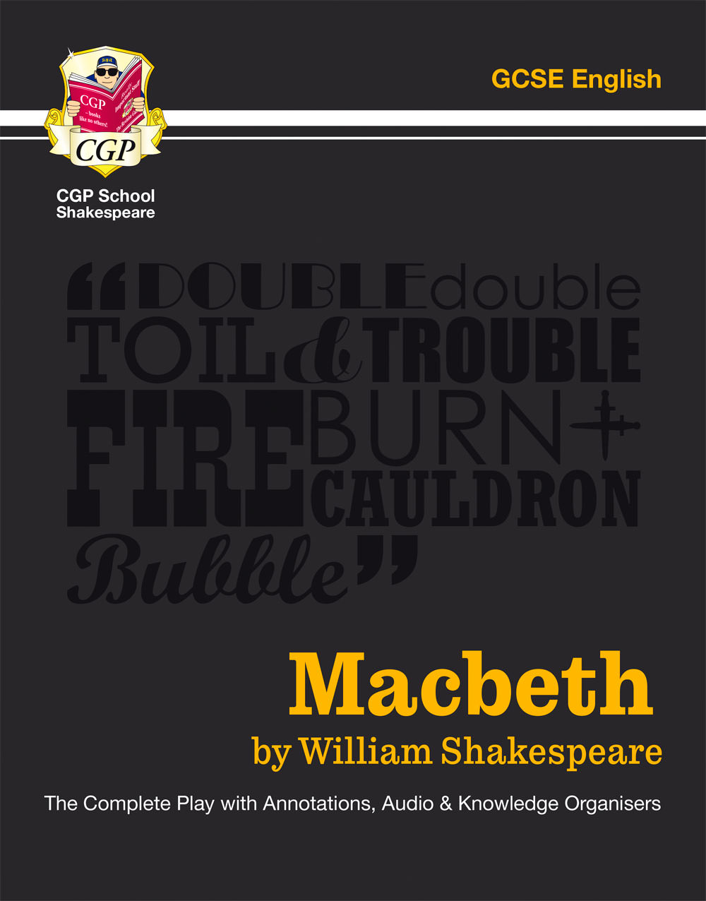 Grade 9-1 GCSE English Macbeth - The Complete Play