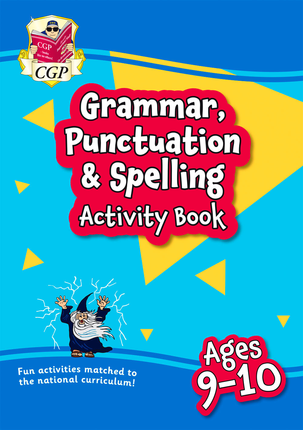 Grammar, Punctuation & Spelling Activity Book for Ages 9-10 (Year 5)