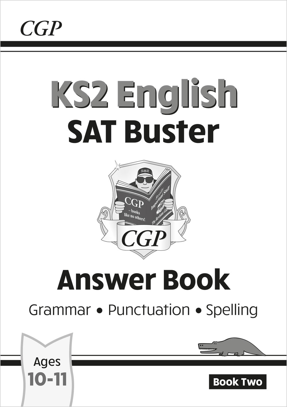 KS2 English SAT Buster: Grammar, Punctuation & Spelling - Answer Book 2 (for the 2024 tests)