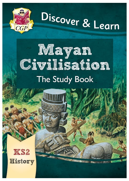 KS2 Geography Mayan Civilisations Study Book (Ages 7-11)