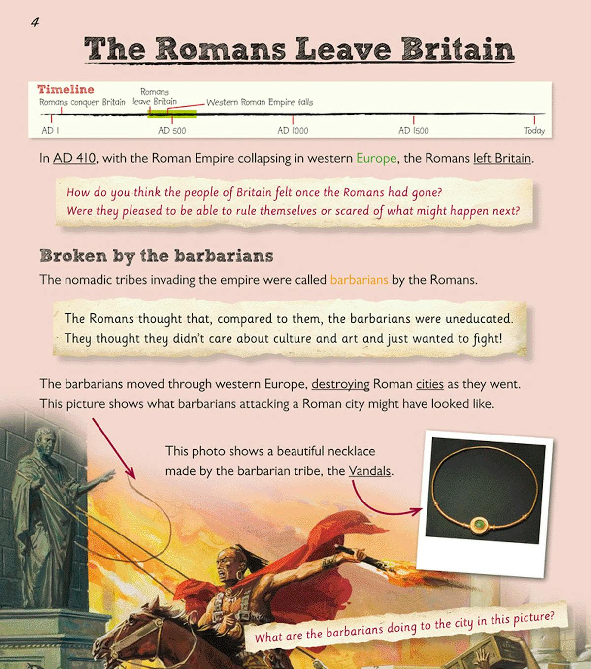 Pages about the Romans leaving Britain, showing timelines, historical illustrations and thought-provoking questions