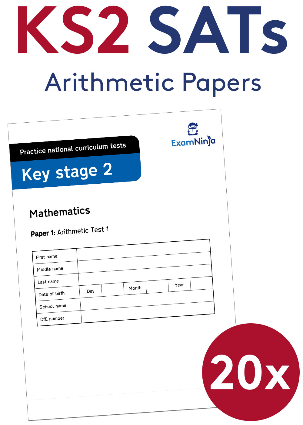 KS2 SATs Arithmetic Practice Papers For Year 6 (Ages 10-11)