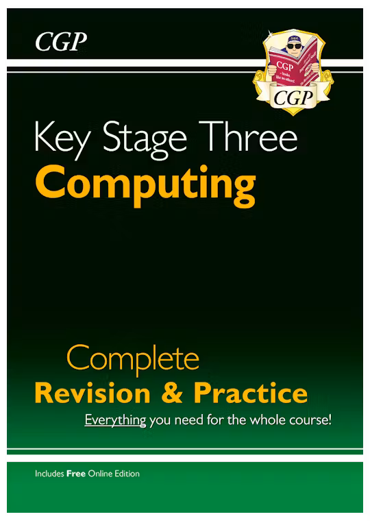 KS3 Computing Complete Revision & Practice (Ages 11-14)