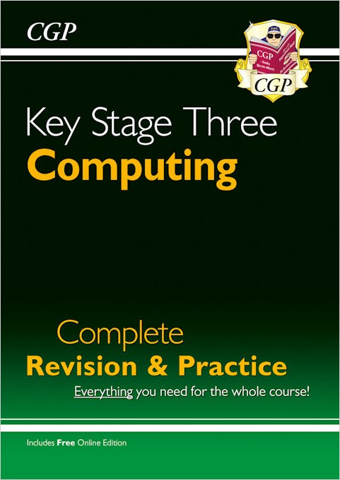 KS3 Computing Complete Revision & Practice (Ages 11-14)