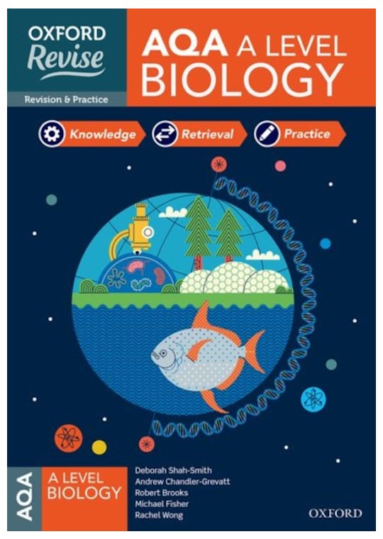 Oxford Revise: AQA A Level Biology Revision and Exam Practice