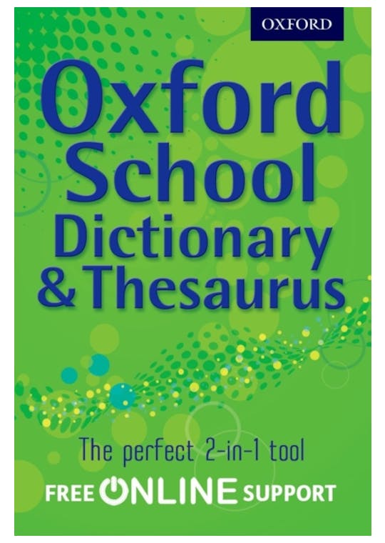 Oxford School Dictionary & Thesaurus