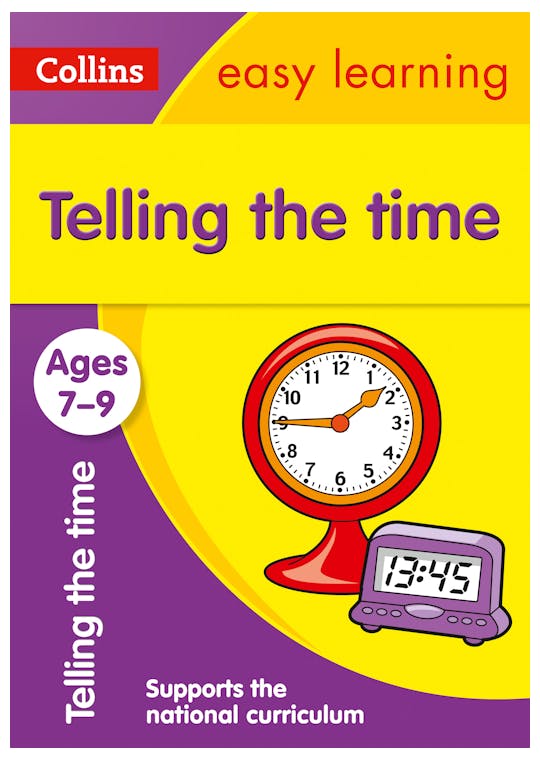 Telling the Time Workbook (Ages 7-9)