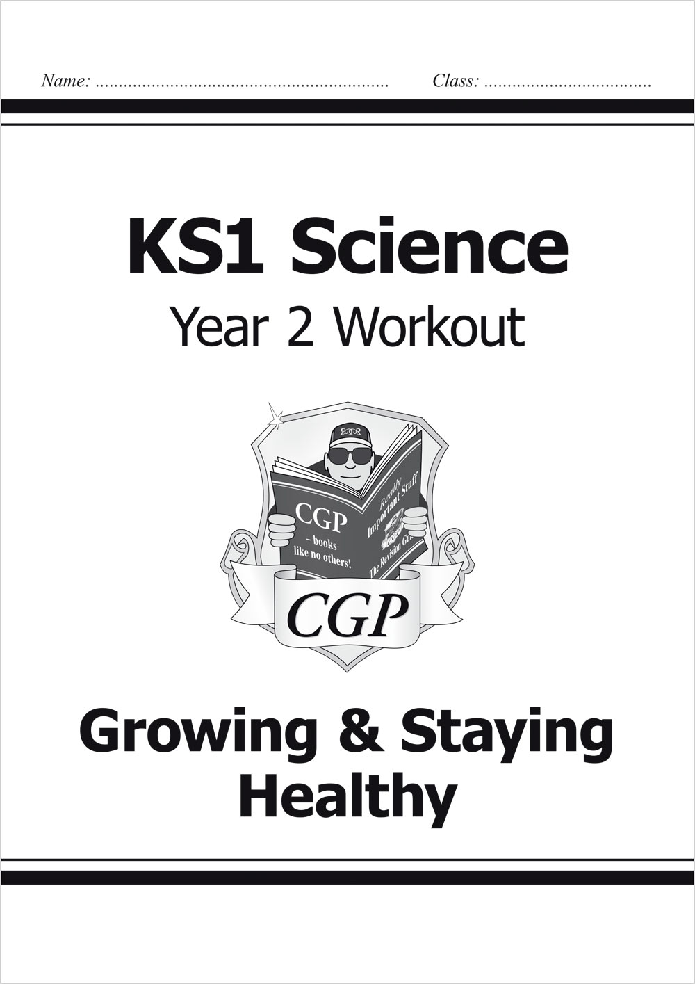 Year 2 Science Workout - Growing & Staying Healthy (Ages 6-7)