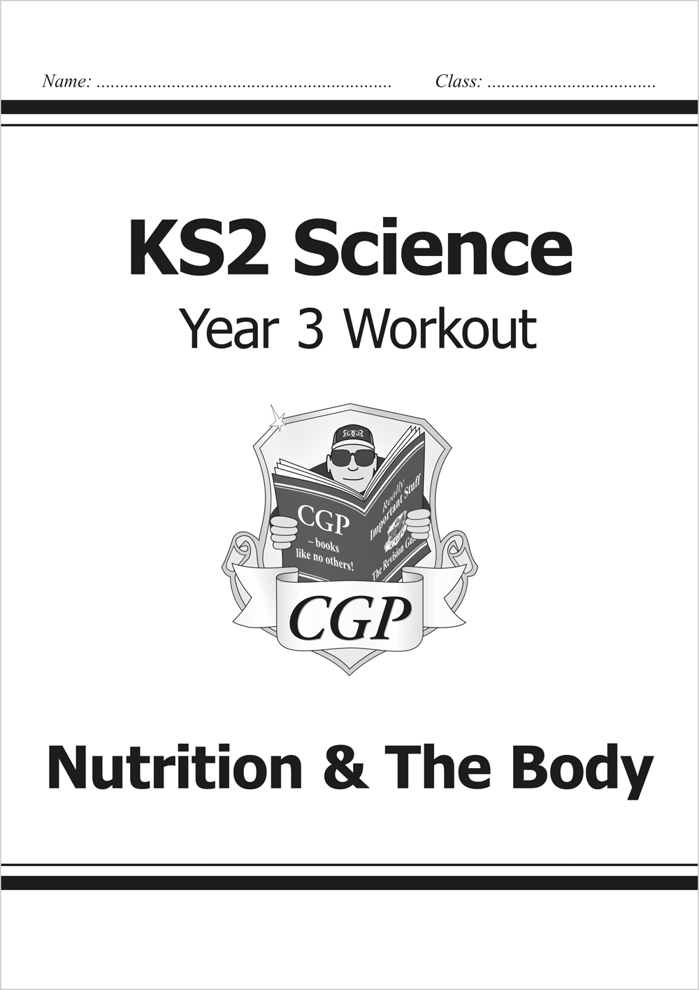 Year 3 Science Workout - Nutrition & The Body (Ages 7-8)
