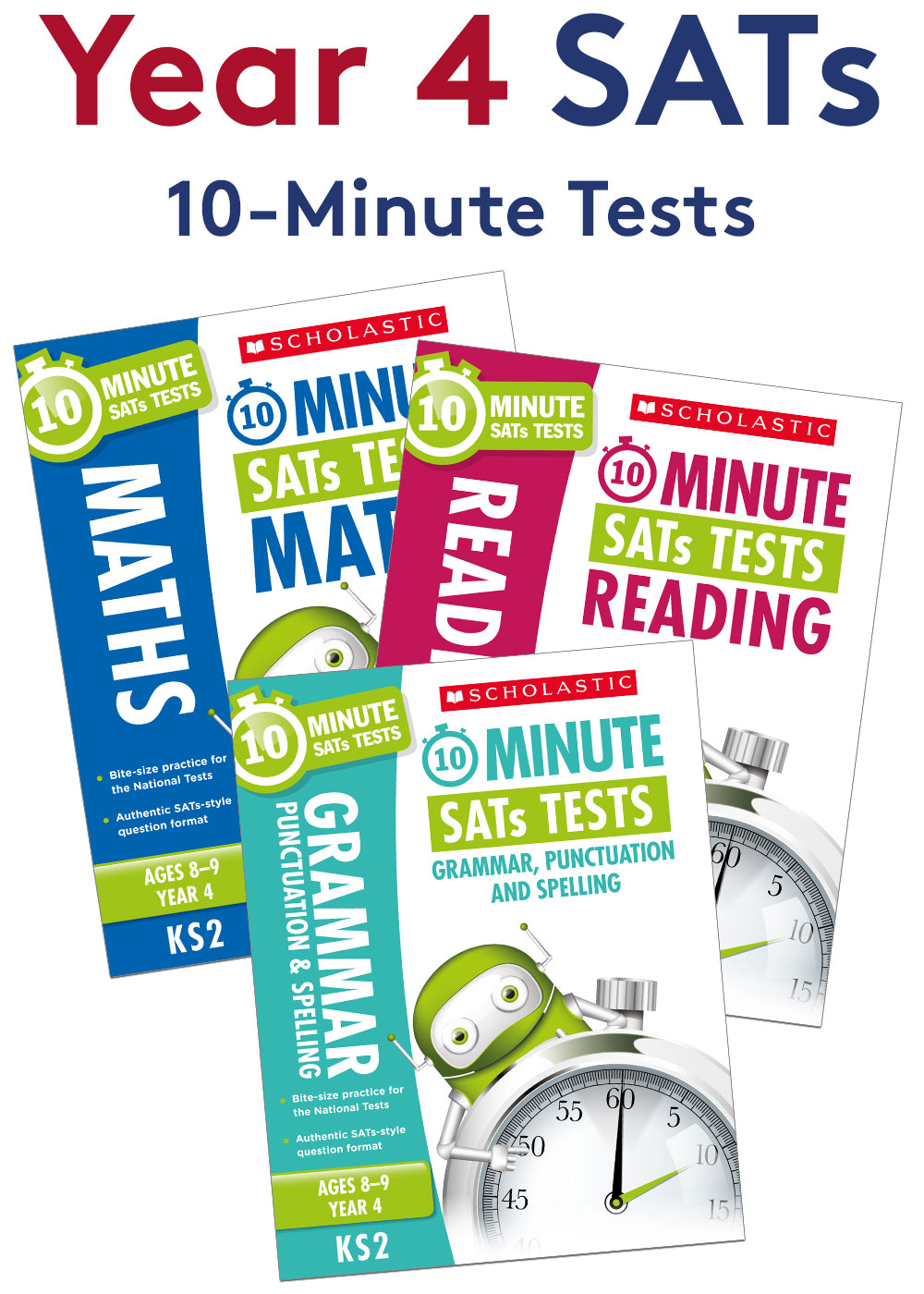 Year 4 SATs 10-Minute Tests Pack (Ages 8-9)