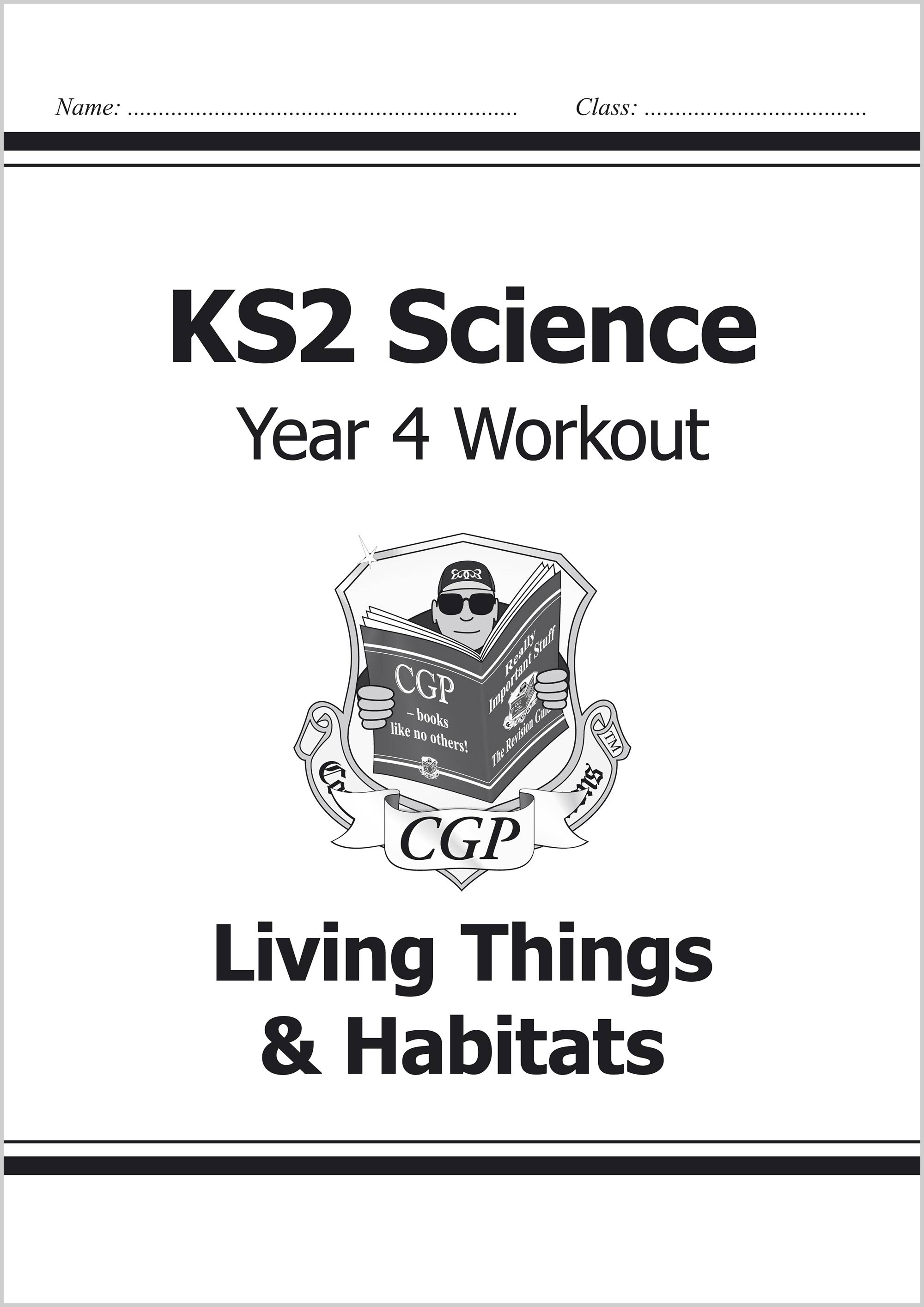 Year 4 Science Workout - Living Things & Habitats (Ages 8-9)