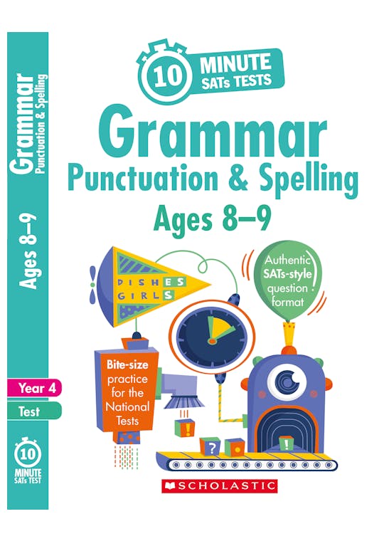 Year 4 SPaG 10-Minute SATs Tests (Ages 8-9)