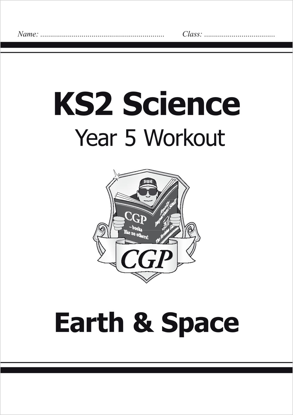 Year 5 Science Workout - Earth & Space (Ages 9-10)