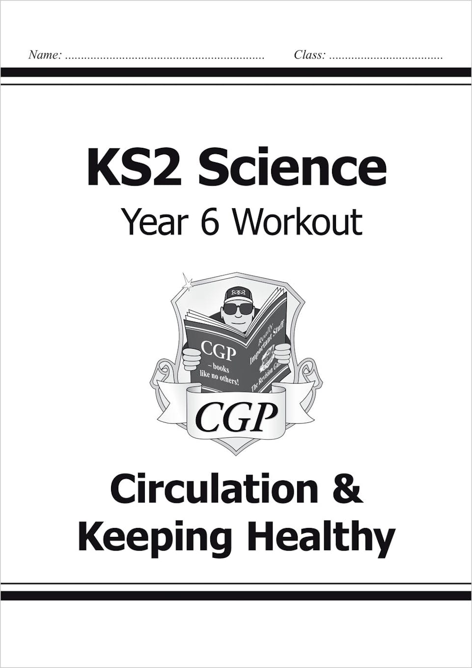 Year 6 Science Workout - Circulation & Keeping Healthy (Ages 10-11) Main Image