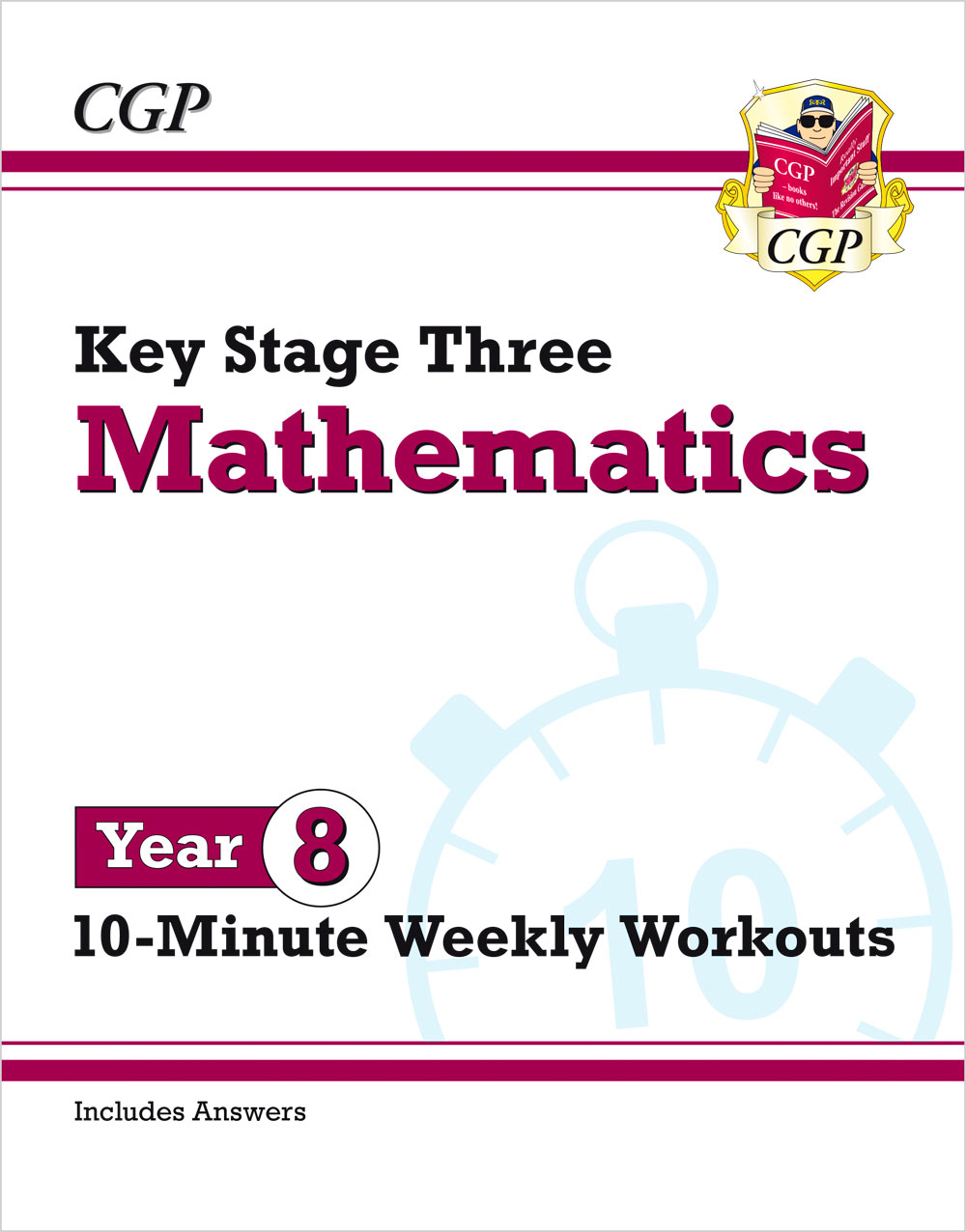 Year 8 Maths 10-Minute Weekly Workouts (Ages 12-13)