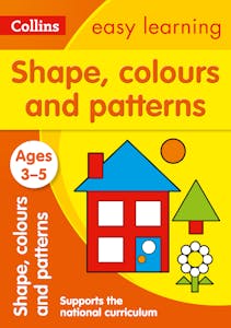 Easy Learning Shapes Colours and Patterns Workbook (Ages 3-5)