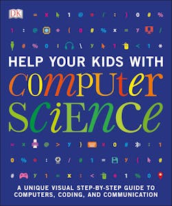 Help Your Kids with Computer Science (Ages 8-16)