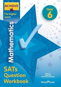 KS2 Achieve The Higher Score Maths SATs Question Book (Ages 10-11)