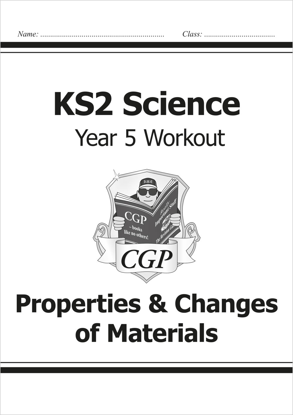 Year 5 Science Workout - Properties & Changes Of Materials (Ages 9-10)