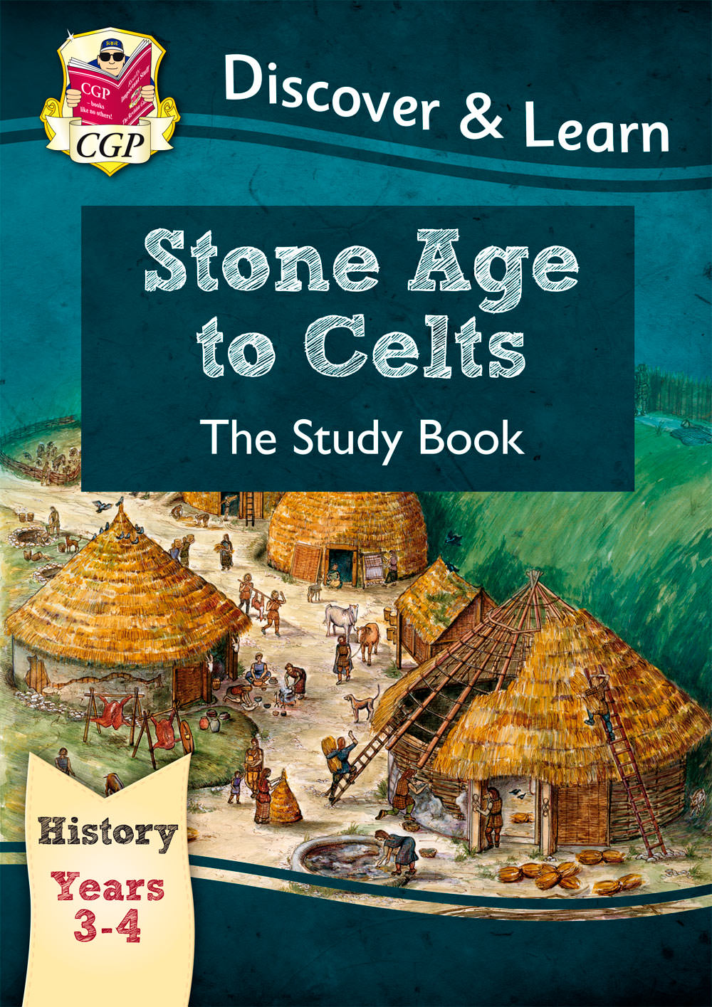 KS2 History Study Book - Stone Ages to Celts (Ages 7-9)