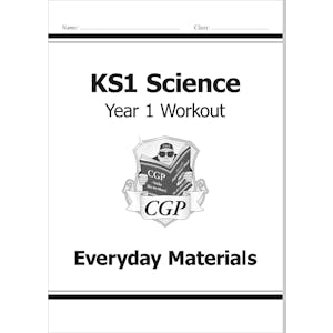 Year 1 Science Workout - Everyday Materials (Ages 5-6)