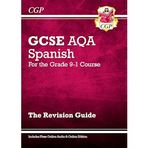 AQA GCSE Spanish Revision Guide (Ages 14-16)
