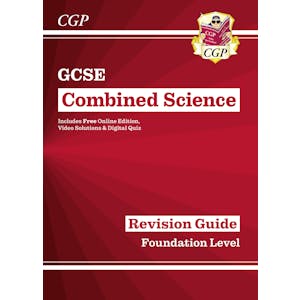 Grade 9-1 GCSE Combined Science: Revision Guide with Online Edition - Foundation