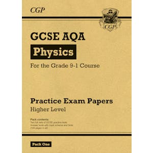AQA GCSE Physics Practice Papers Higher Pack 1 (Ages 15-16)