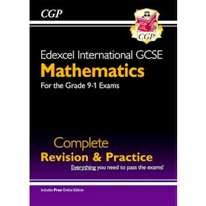 Edexcel International GCSE Maths Complete Revision & Practice (with Online Edition)