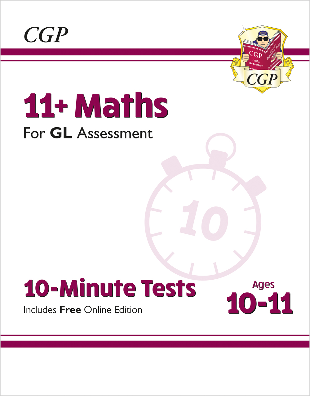 GL 11+ Maths 10-Minute Tests (Ages 10-11)