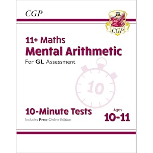 GL 11+ Mental Arithmetic 10-Minute Tests (Ages 10-11)
