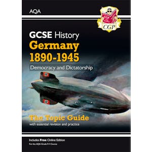 AQA GCSE History Germany 1890-1945 Study Guide (Ages 14-16)