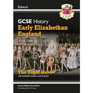 Edexcel GCSE History Early Elizabethan England Study Guide (Ages 14-16)