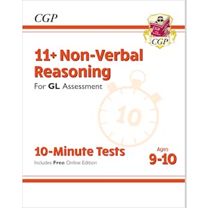 GL 11+ Non-Verbal Reasoning 10-Minute Tests (Ages 9-10)